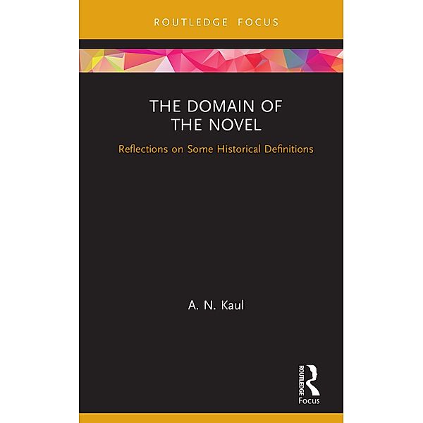 The Domain of the Novel, A. N. Kaul