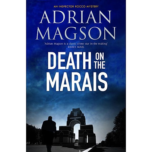 The Dome Press: Death On the Marais, Adrian Magson