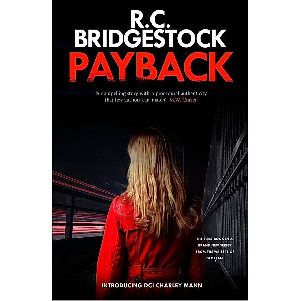 The Dome Press: Payback, R. C. Bridgestock