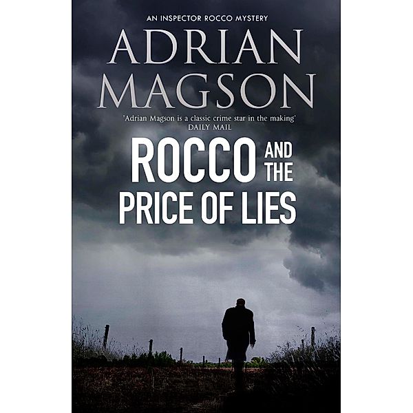 The Dome Press: Rocco and the Price of Lies, Adrian Magson