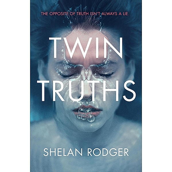 The Dome Press: Twin Truths, Shelan Rodger