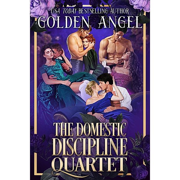 The Domestic Discipline Quartet, Golden Angel