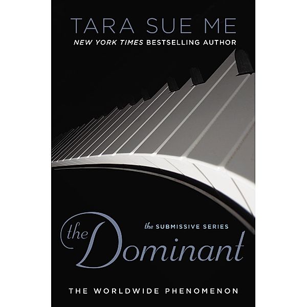 The Dominant / The Submissive Series Bd.2, Tara Sue Me