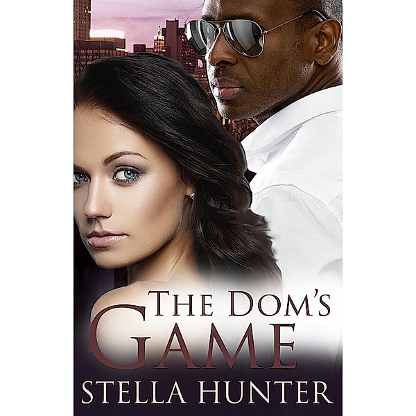The Dom's Game, Stella Hunter