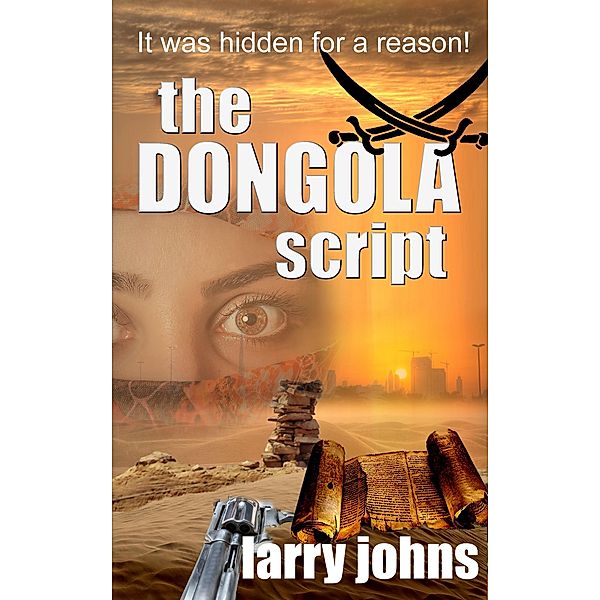 The Dongola Script, Larry Johns