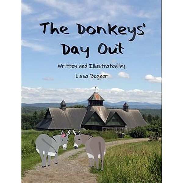 The Donkeys' Day Out, Lissa Bogner