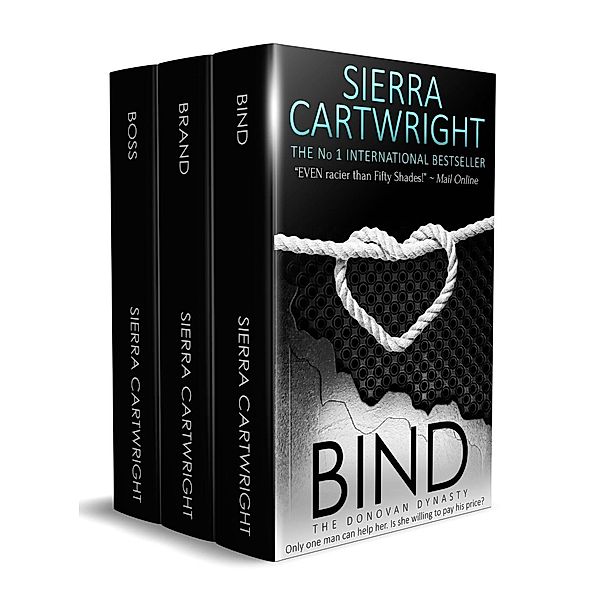 The Donovan Dynasty: A Box Set / Totally Bound Publishing, Sierra Cartwright