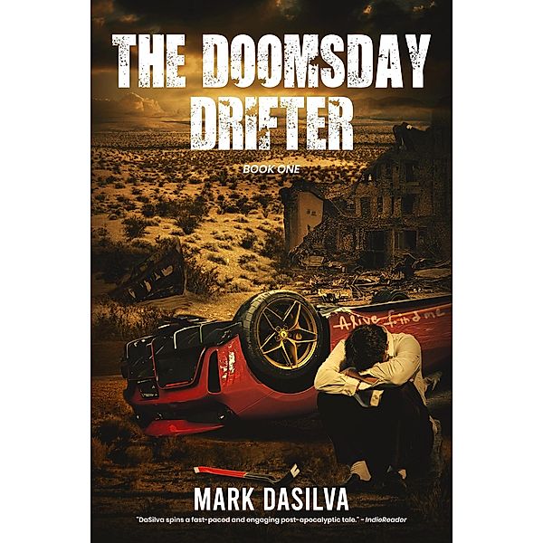 The Doomsday Drifter (3, #1) / 3, Mark Dasilva