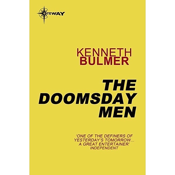 The Doomsday Men, Kenneth Bulmer