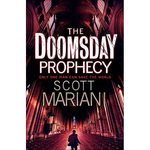 The Doomsday Prophecy / Ben Hope Bd.3, Scott Mariani