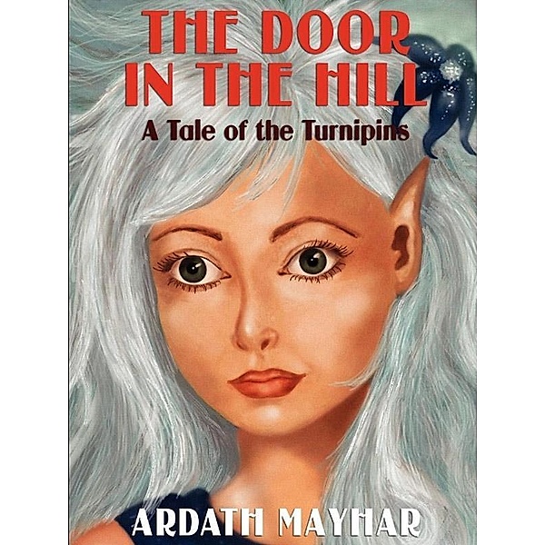 The Door in the Hill / Wildside Press, Ardath Mayhar
