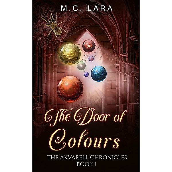 The Door of Colours, M. C. Lara