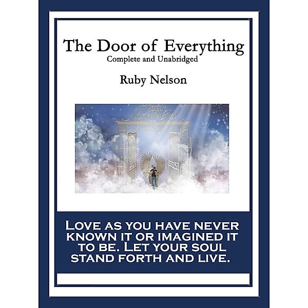 The Door of Everything, Ruby Nelson