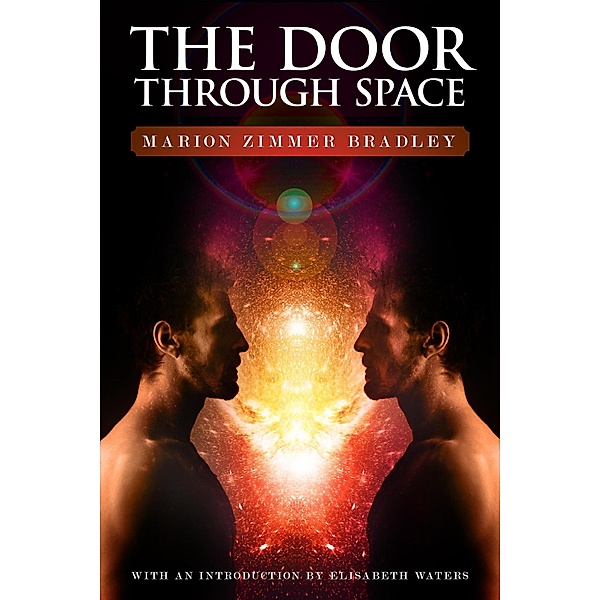The Door through Space, Marion Zimmer Bradley