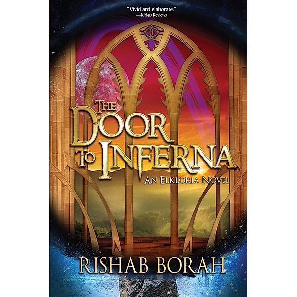 The Door to Inferna, Rishab Borah