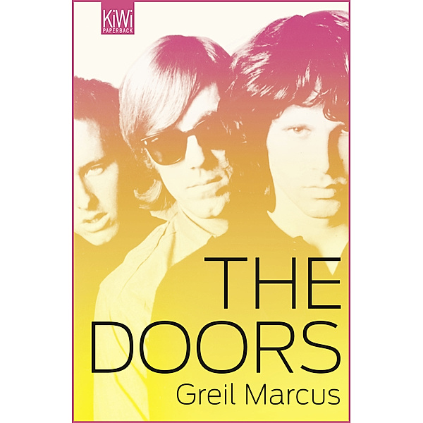 The Doors, Greil Marcus