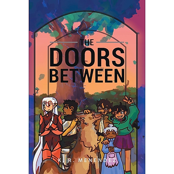 The Doors Between, K. R. Menendez