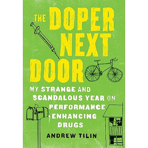 The Doper Next Door, Andrew Tilin