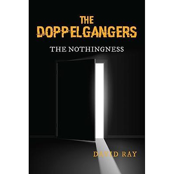 The Doppelgangers / Black Lacquer Press & Marketing Inc., David Ray