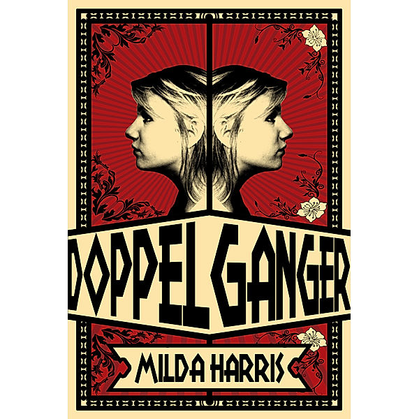 The Doppelgangers Paranormal Romance Trilogy: Doppelganger, Milda Harris