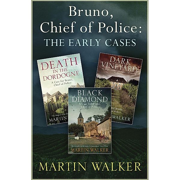 The Dordogne Mysteries: the early cases, Martin Walker