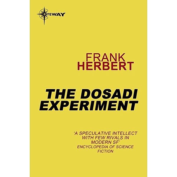 The Dosadi Experiment, Frank Herbert