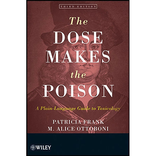 The Dose Makes the Poison, Patricia Frank, M. Alice Ottoboni