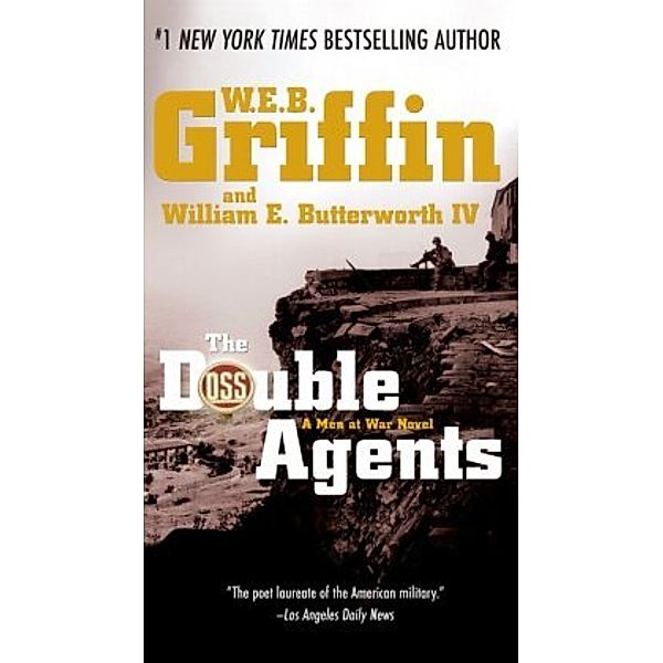 The Double Agents, W. E. B. Griffin, William E., IV Butterworth