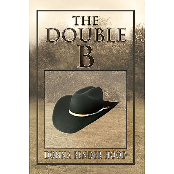 The Double B, Donna Bender Hood