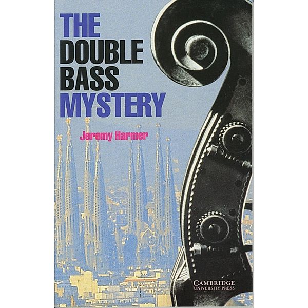 The Double Bass Mystery, Jeremy Harmer