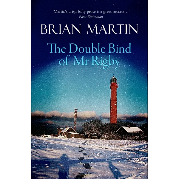 The Double Bind of Mr Rigby, Brian Martin