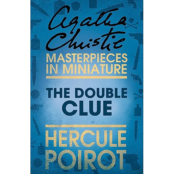 The Double Clue, Agatha Christie