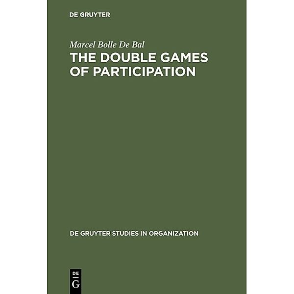 The Double Games of Participation, Marcel Bolle de Bal