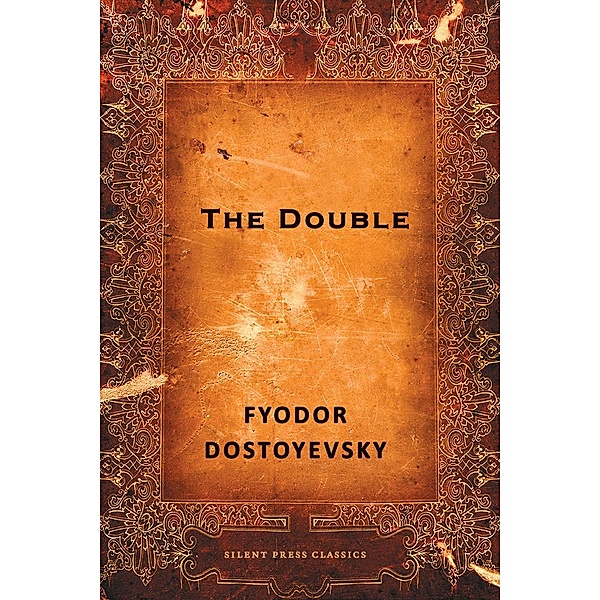 The Double / Joe Books Inc., Fyodor Dostoyevsky