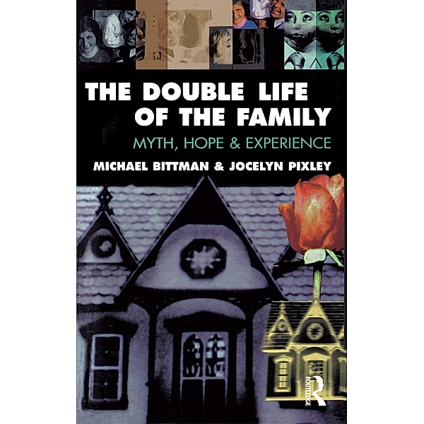 The Double Life of the Family, Michael Bittman