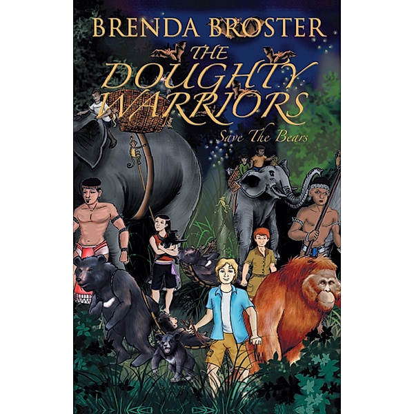 The Doughty Warriors: Save The Bears, Brenda Broster