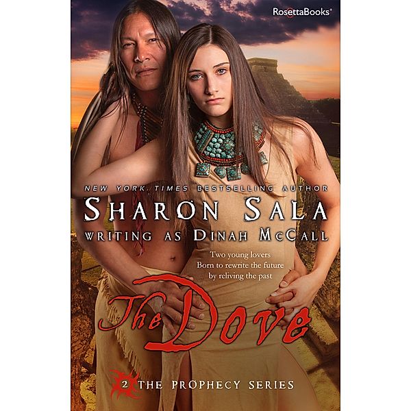 The Dove / The Prophecy Series, Sharon Sala