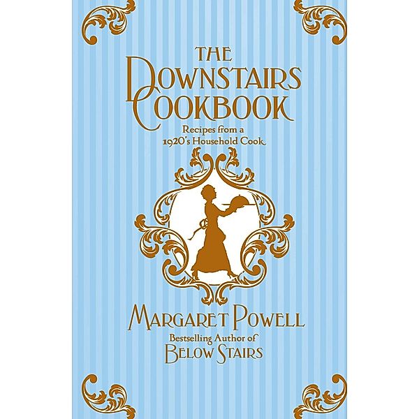 The Downstairs Cookbook, Margaret Powell