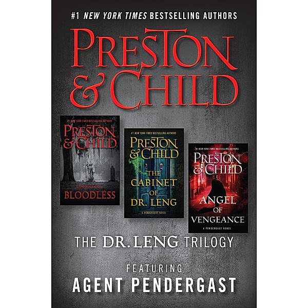 The Dr. Leng Trilogy, Douglas Preston, Lincoln Child