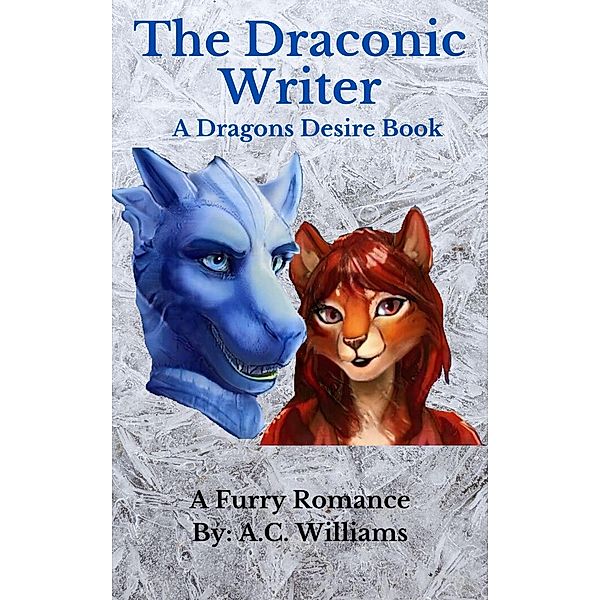 The Draconic Writer, A. C. Williams