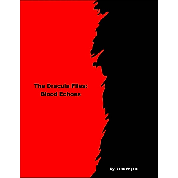The Dracula Files: Blood Echoes, Jake Angelo