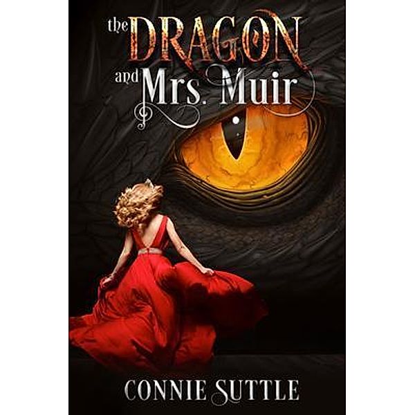 The Dragon and Mrs. Muir / Connie Suttle, Connie Suttle