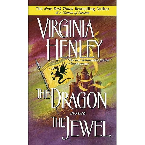 The Dragon and the Jewel / Medieval Plantagenet Trilogy Bd.2, Virginia Henley