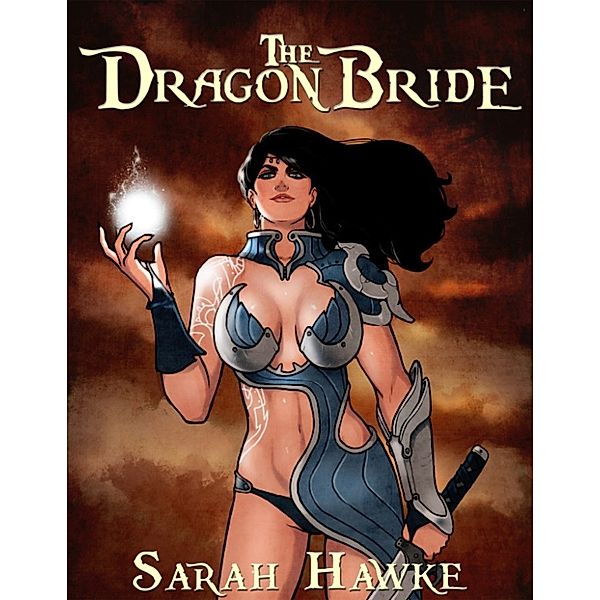 The Dragon Bride, Sarah Hawke