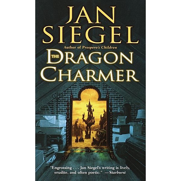 The Dragon Charmer / Fern Capel Bd.2, Jan Siegel