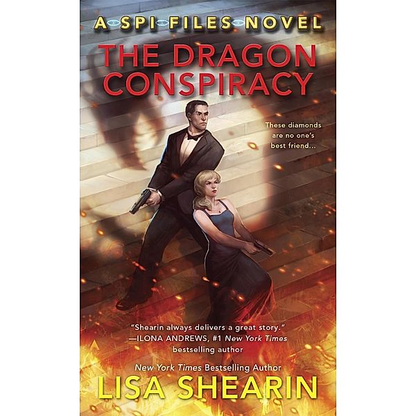 The Dragon Conspiracy / A SPI Files Novel Bd.2, Lisa Shearin