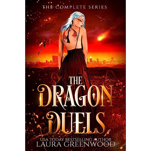 The Dragon Duels: The Complete Series / The Dragon Duels, Laura Greenwood