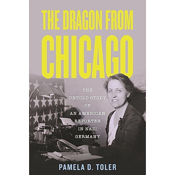 The Dragon from Chicago, Pamela D. Toler