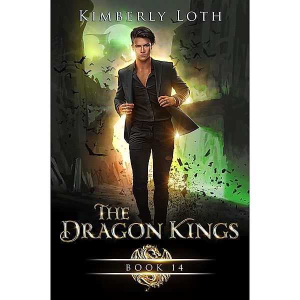 The Dragon Kings Book Fourteen / The Dragon Kings, Kimberly Loth