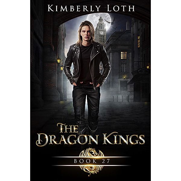 The Dragon Kings Book Twenty-Seven / The Dragon Kings, Kimberly Loth